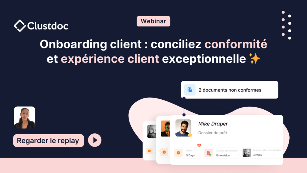 Webinaire : Entrée en relation client Comment concilier conformité et expérience client